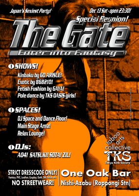 The Gate! Special Reunion Party! @ One Oak Bar! (Roppongi / Nishi Azabu) - December 13, 2014 - TKS Flyer Model : NSY!
