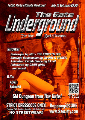 Gate! - UNDERGROUND @ Cube! (Roppongi) - July 16, 2011 - TKS Flyer Model : MIU-THE STORYTELLER! (Mistress Version)
