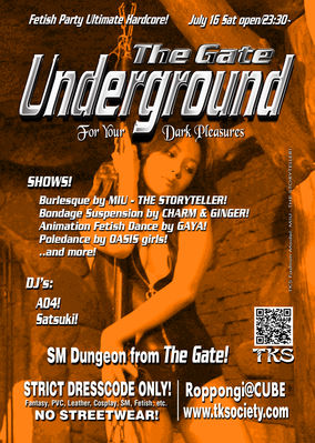 Gate! - UNDERGROUND @ Cube! (Roppongi) - July 16, 2011 - TKS Flyer Model : MIU-THE STORYTELLER! (Slave Version)
