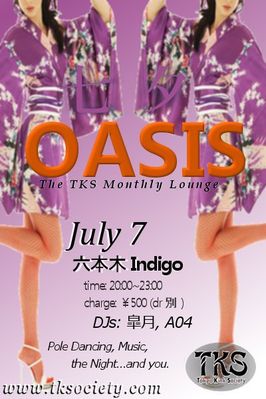 July 7, 2012 - TKS OASIS @ Roppongi INDIGO!
