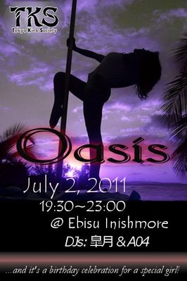 July 2, 2011 - TKS OASIS @ Ebisu INISHMORE!
